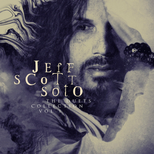 Jeff Scott Soto : The Duets Collection - Volume 1